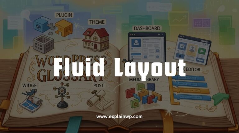 Fluid Layout